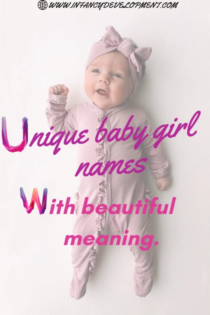 Unique baby girl names with a beautiful meaning